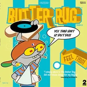 Butter Rugs were created by DJ Qbert